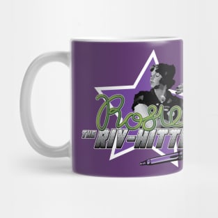 Rosie the Riv-Hitter Mug